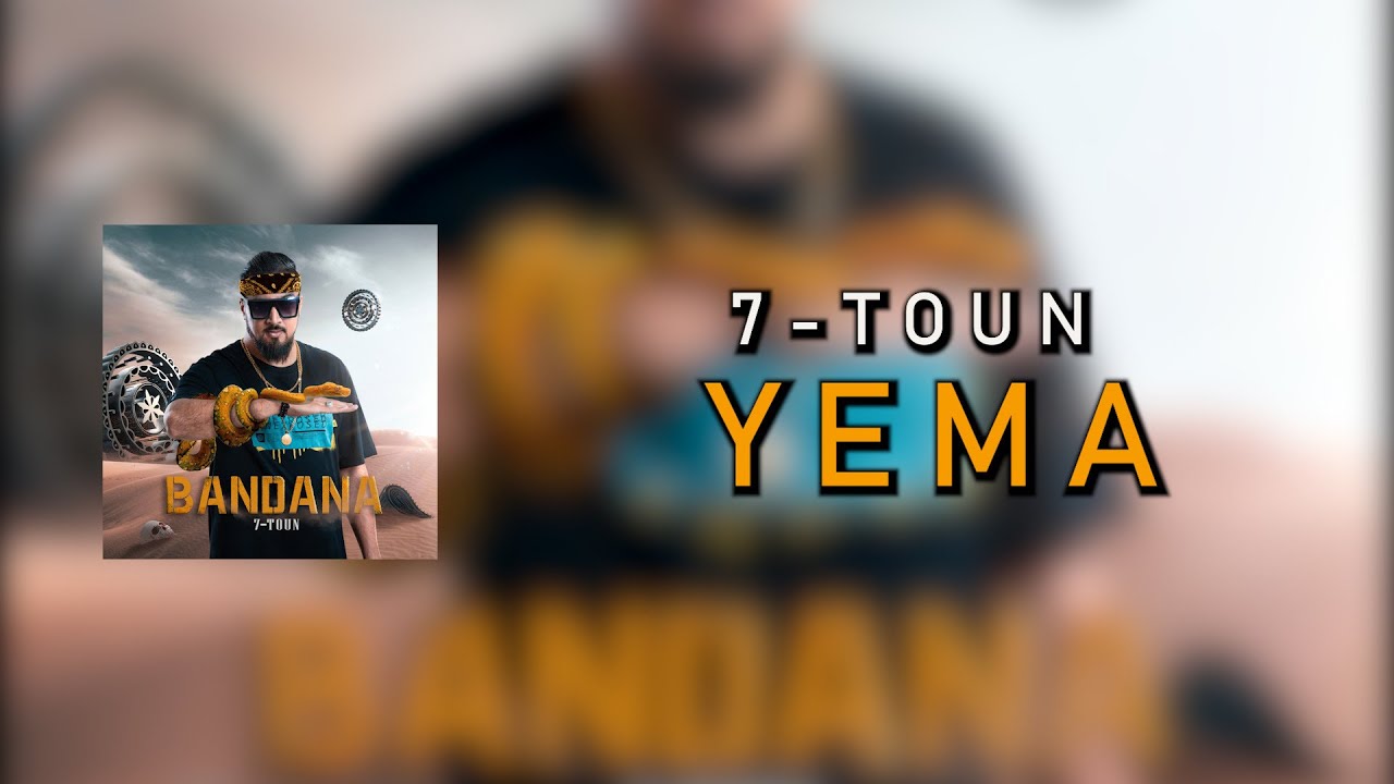 7-TOUN - YEMA [Official Lyric Video]