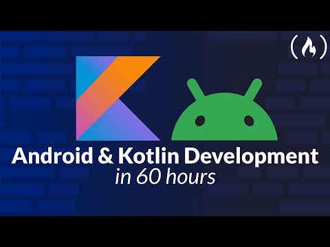 Android & Kotlin Development Masterclass โ Full Course