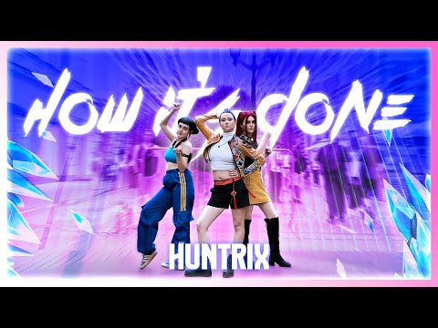 [K-POP IN PUBLIC] HUNTRIX - HOW IT’S DONE | dance cover by Weshine