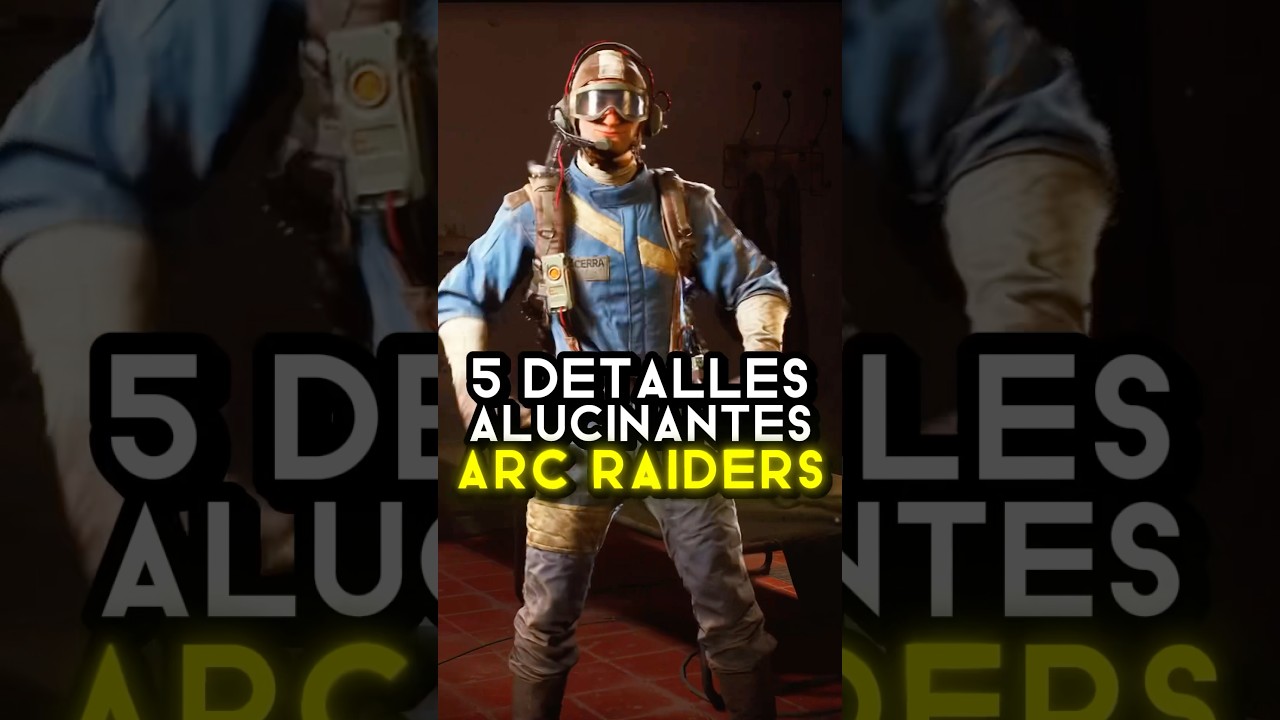 5 Descubre los 5 Detalles Asombrosos de ARC Raiders 🔥