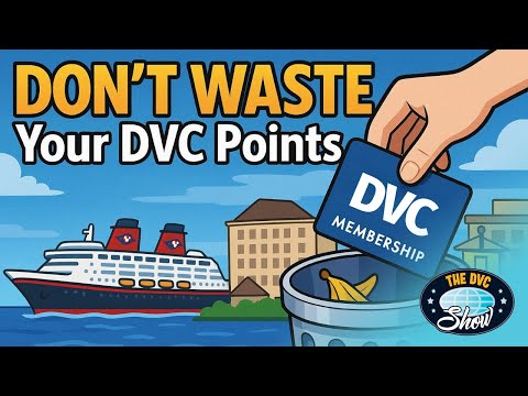5 Big Mistakes That Waste Your DVC Points (And How to Avoid Them!)