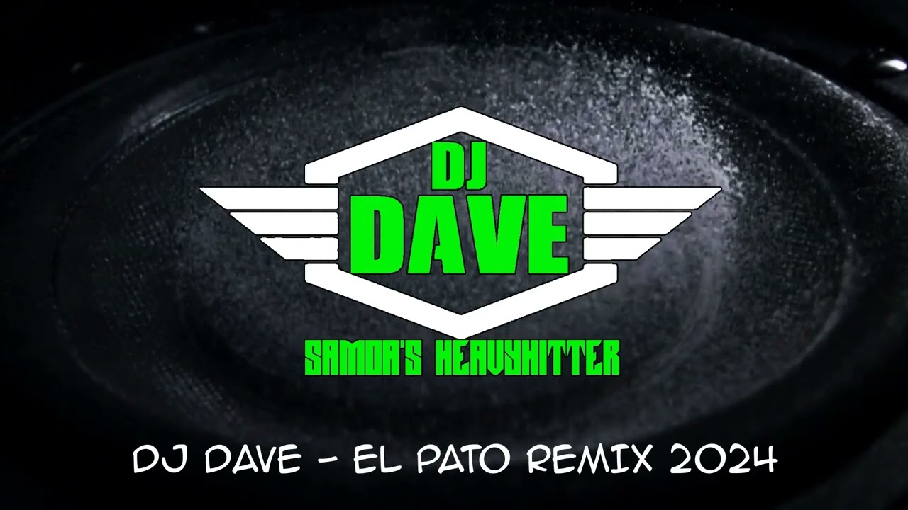 DJ DAVE - El Pato Remix 2024 🎶