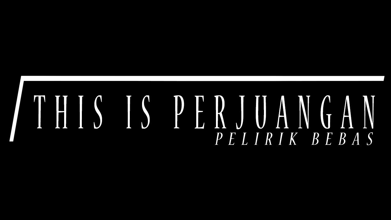 LIRIK Lagu 'Pelirik Bebas' - Perjuangan | Official KCH Song 🎶