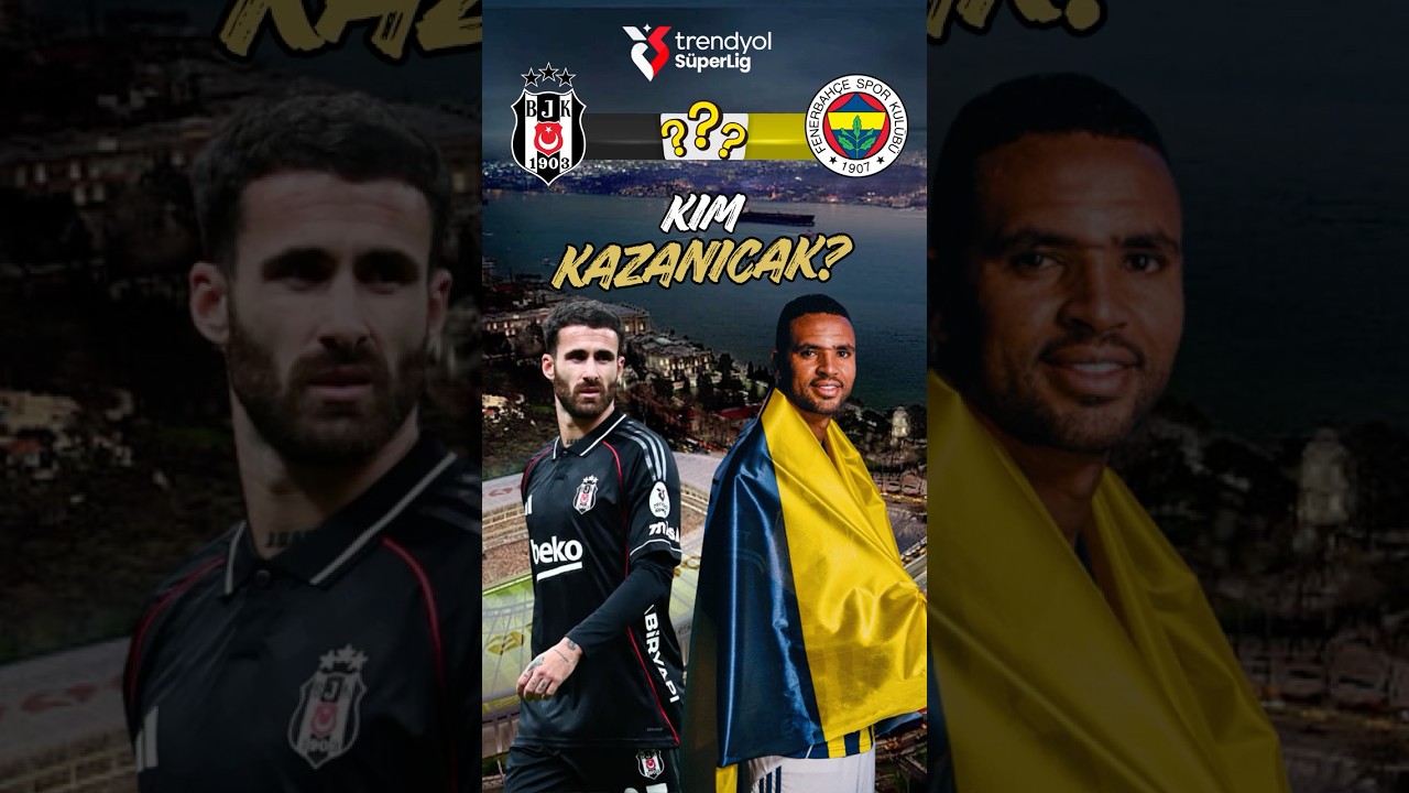 Beşiktaş vs Fenerbahçe Derbi Simülasyonu! 🔥 Tahmini Sonuçlar ve Skorlar