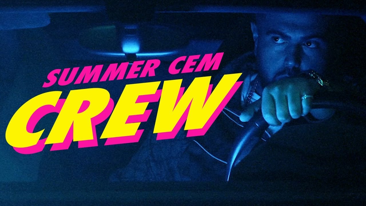 Summer Cem - CREW (Official Video) 🎵