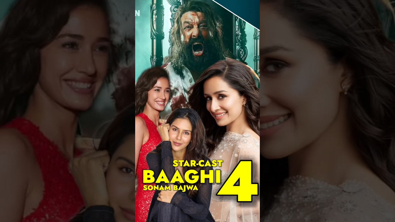 Baaghi 4 Star Cast: Tiger Shroff, Sanjay Dutt & More 🎬