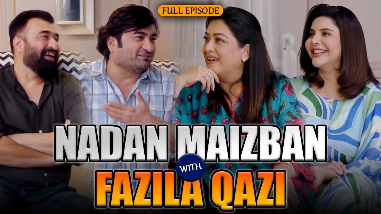 Nadaan Maizban Full Episode with Fazila Qazi, Yasir Nawaz & More 🎉