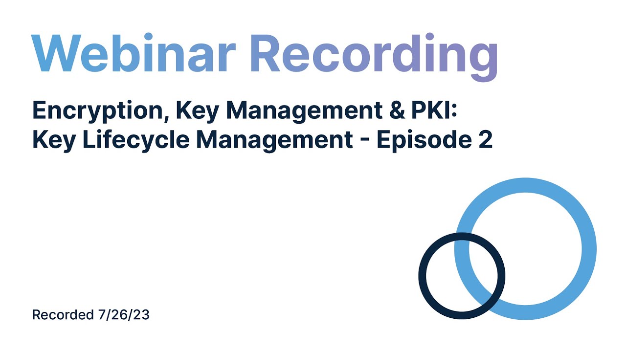 Mastering Encryption & PKI: Essential Key Lifecycle Strategies 🔐