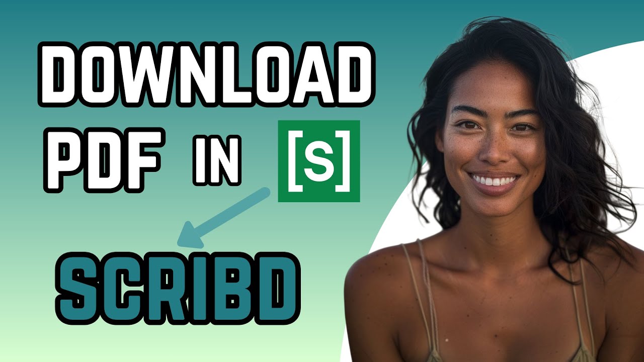 Ultimate Guide to Download Scribd PDFs for Free in 2025 📥