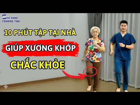 10 Phút Tập Đi Bộ Đơn Giản Giúp XƯƠNG KHỚP Chắc Khỏe Cho Người Cao Tuổi Tại Nhà