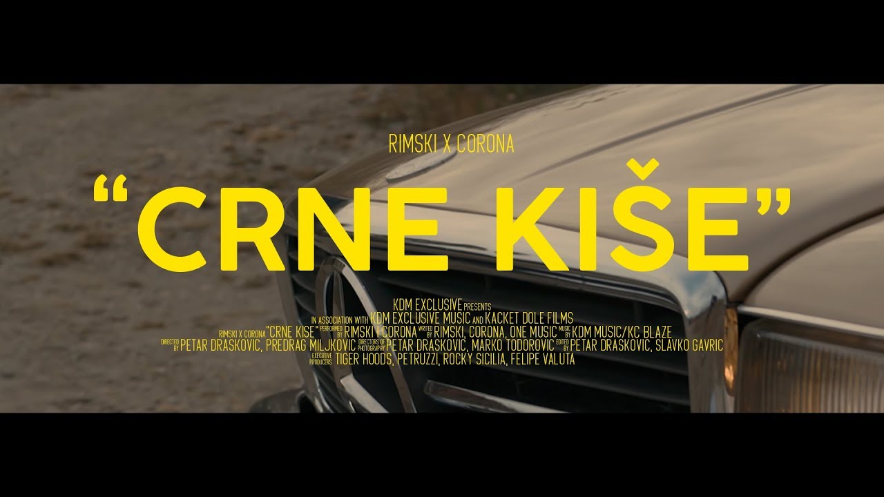 Rimsky x Corona - Crne Kise (Official Video) 🎶