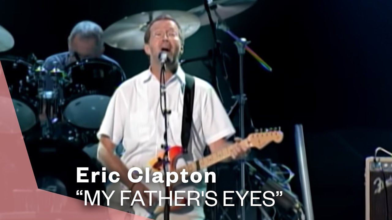 Eric Clapton's Emotional Classic 🎶 'My Father's Eyes' Official Music Video