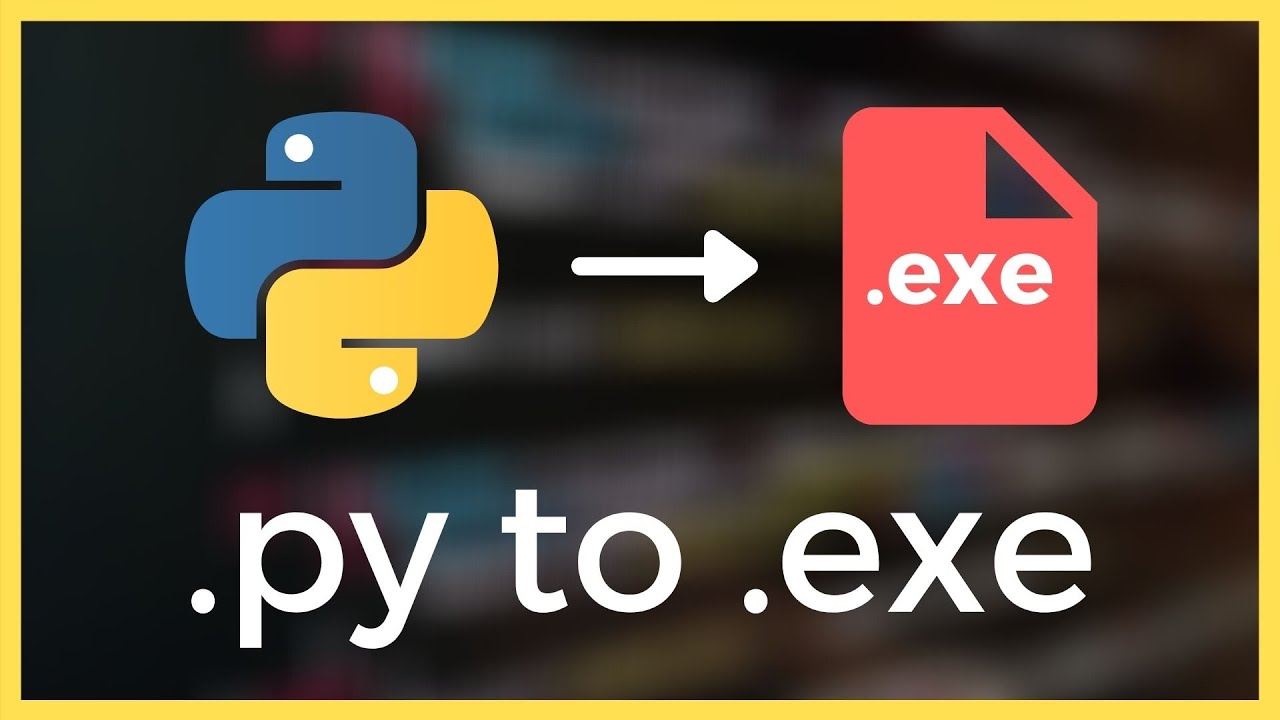 Easiest Way to Convert Python (.py) Files to Executable (.exe) in 2021 🚀