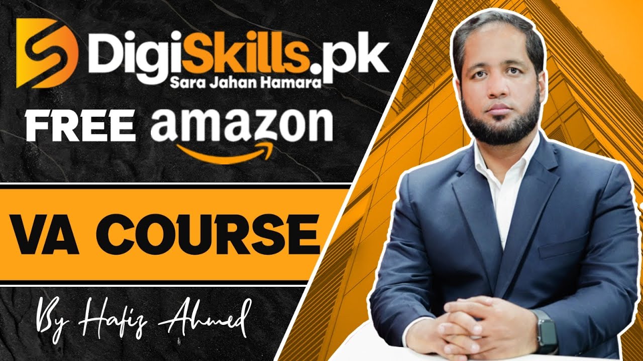 Free Amazon VA Course by Hafiz Ahmed 📚