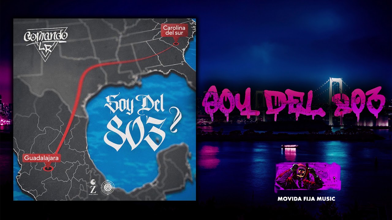 Soy Del 803 - Comando LR 🎶