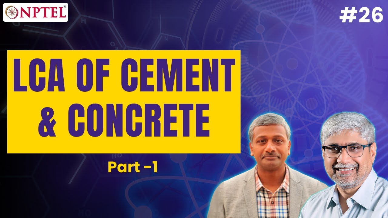LCA of Cements & Concretes | Part 1 🏗️