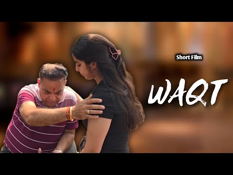 "Waqt" Short Film Hindi | A PS Motion Films