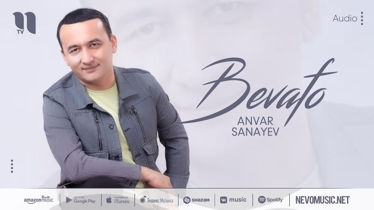 Anvar Sanayev - Bevafo (Music Version) 🎶 | Official Site & Social Links