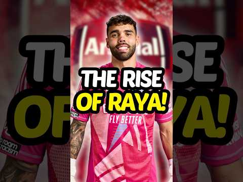 David Raya’s INSANE Rise - Non-League to Arsenal! 👏