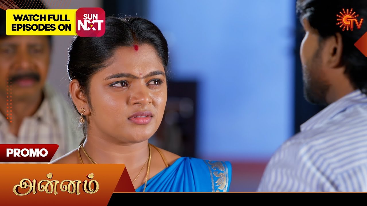 Annam Tamil Serial Promo | Sun TV | Dec 31, 2025