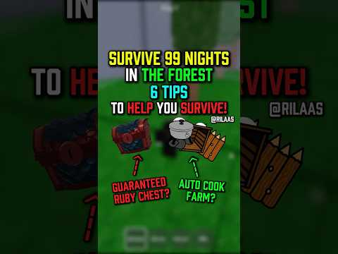 🌲6 TIPS TO HELP YOU SURVIVE 99 NIGHTS IN THE FOREST!🌲