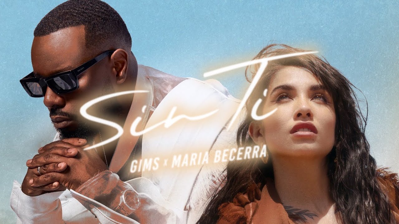GIMS & Maria Becerra - Sin Ti (Official Video) 🎶