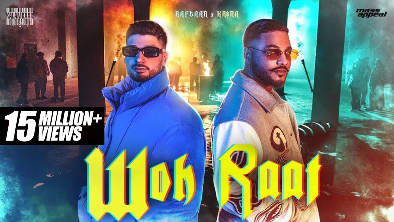 Raftaar & KR$NA Collide in Epic New Hip-Hop Track 'Woh Raat' π€