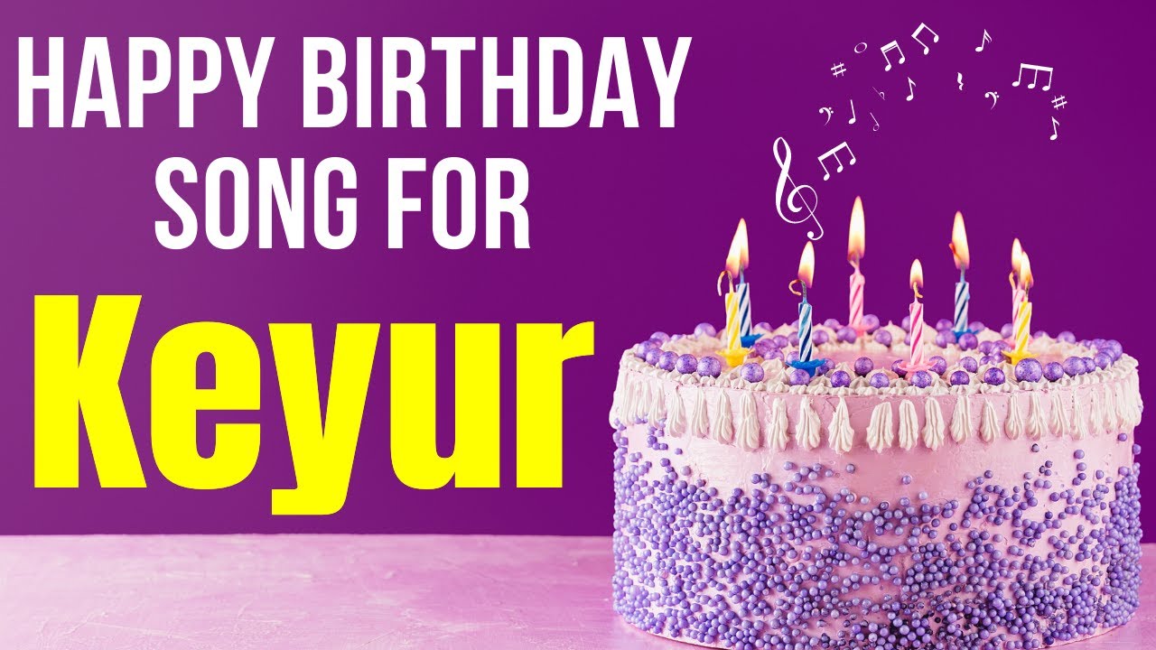Keyur's Happy Birthday Song 🎉 | Hindi Birthday Song