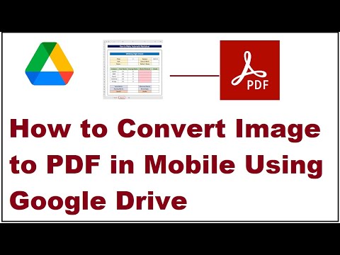 How to Convert Image to PDF in Mobile Using Google Drive