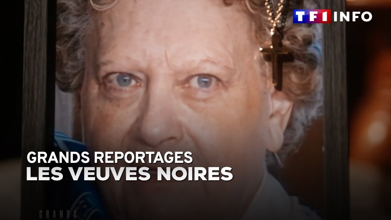 Veuves noires Éisode1 : les soupçons｜TF1 GRANDS REPORTAGES