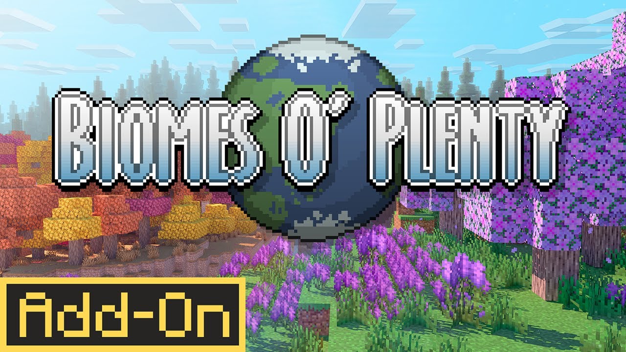 Biomes O’ Plenty Addon for Minecraft Bedrock 🌍