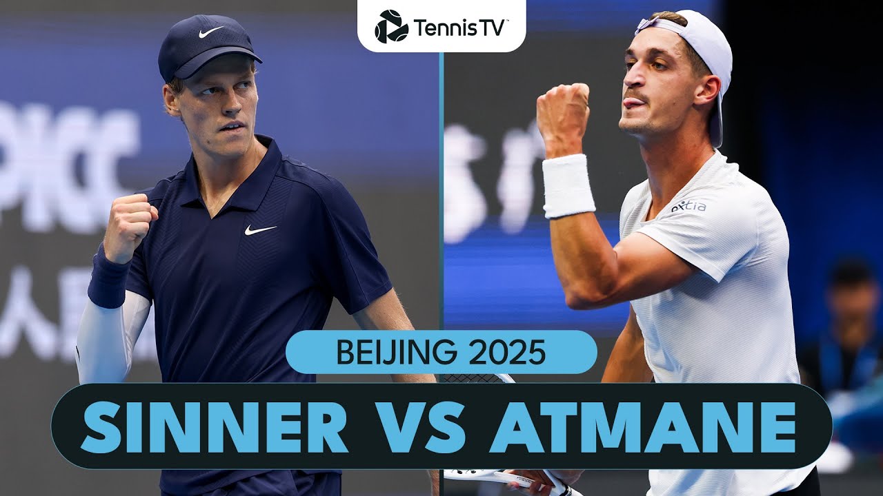 Jannik Sinner vs Terence Atmane | Thrilling Beijing 2025 Match Highlights 🔥