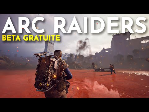 La Beta Gratuite d'Arc Raiders est Incroyable...