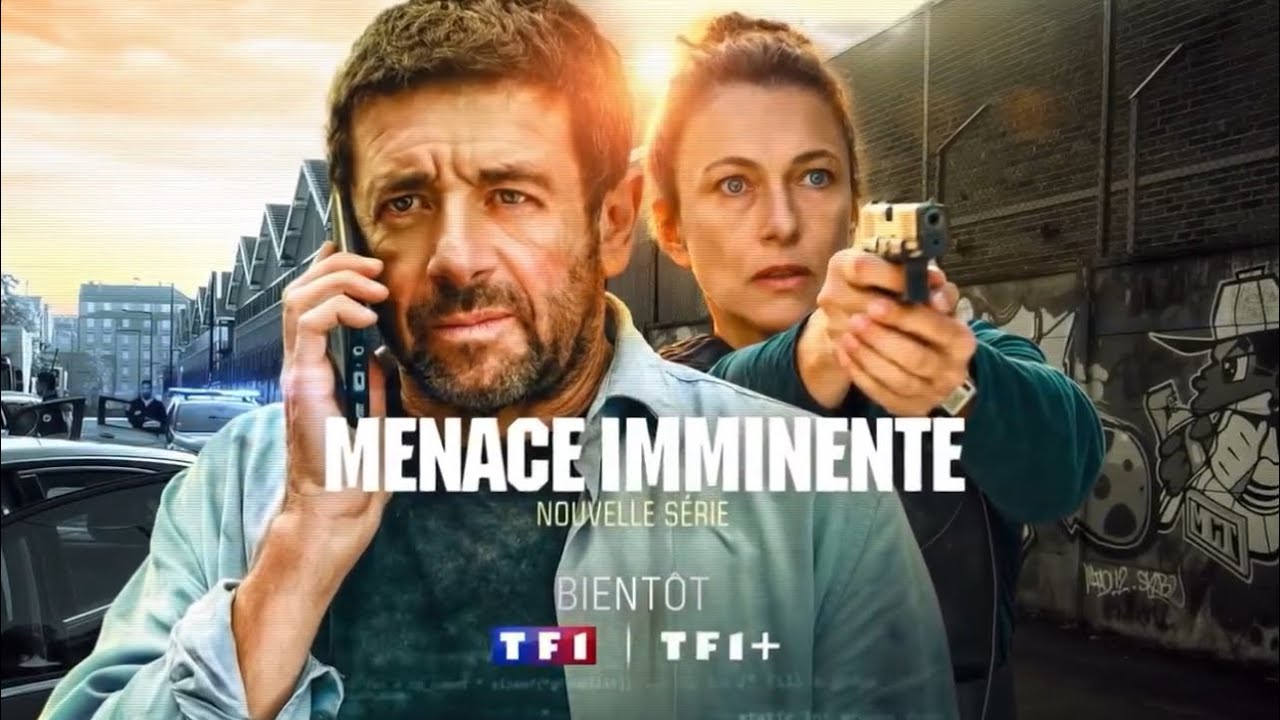TF1 - Menace Imminente: Bientôt au Tournage