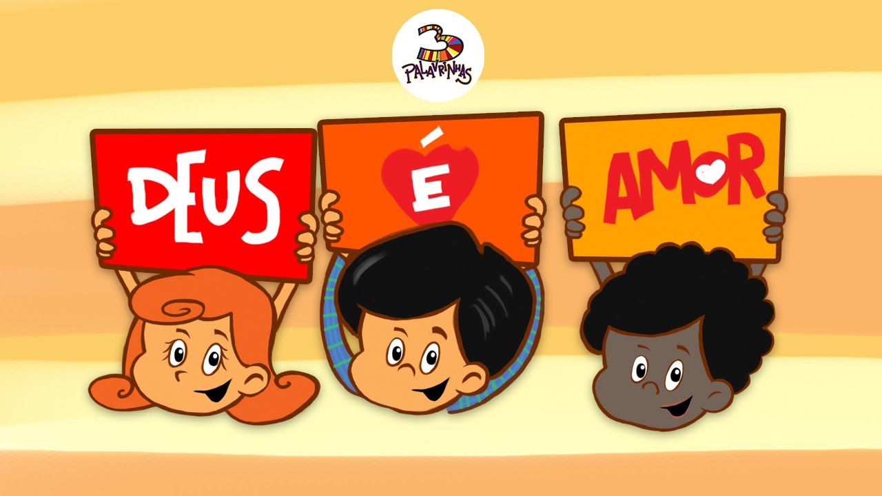 3 Palavrinhas Vol. 1: Canções de Amor de Deus 🎶