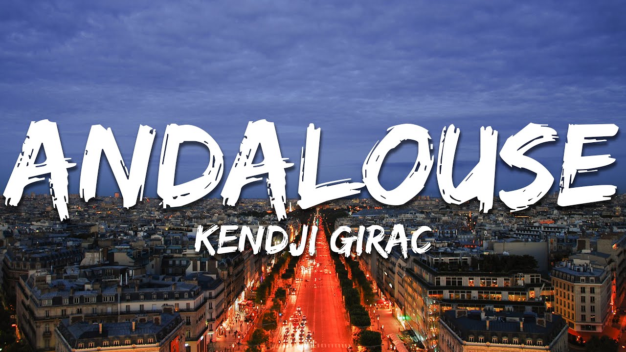 Kendji Girac - Andalouse Lyrics 🎶