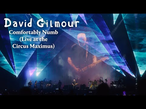 David Gilmour - Comfortably Numb (Live at the Circus Maximus, Rome)
