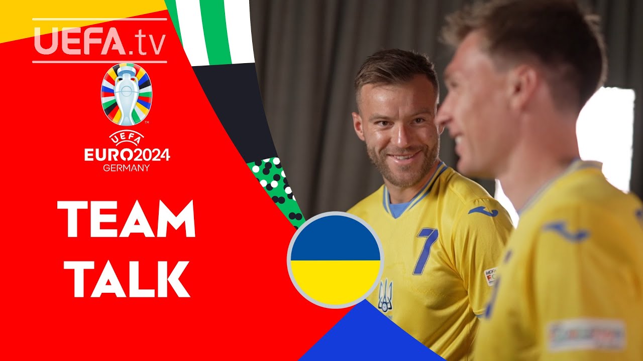 Ukraine Team Talk with Yarmolenko & Sydorchuk | EURO 2024 Behind the Scenes