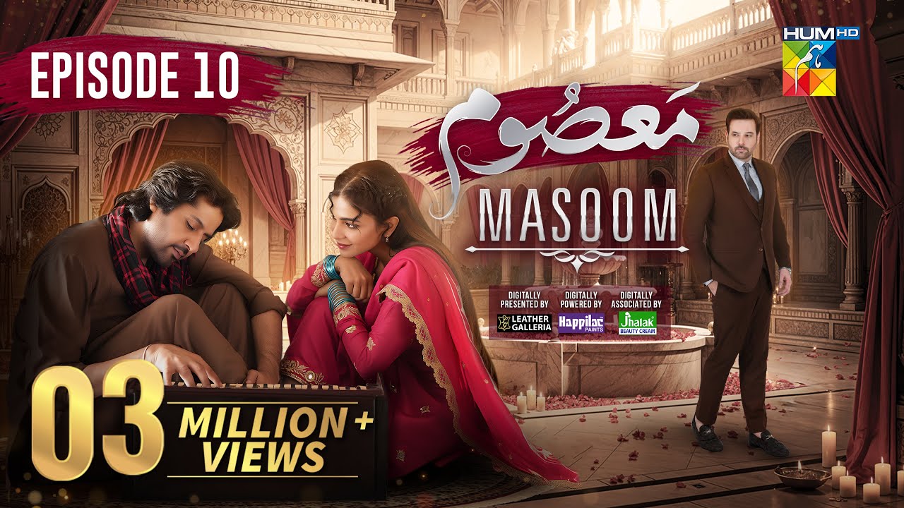 Watch Masoom Episode 10 (Oct 25) | Featuring Imran Ashraf & Sonya Hussyn 🌟 | Sponsored by Leather Galleria & Happilac Paints