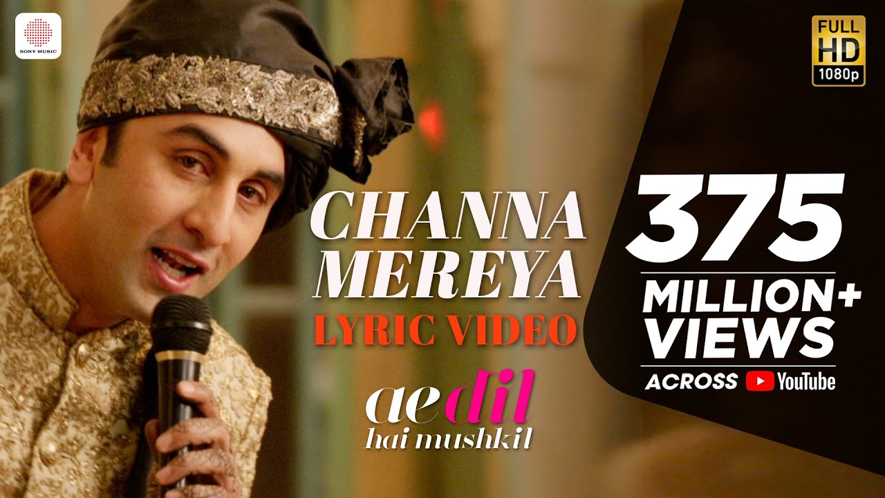 Channa Mereya Lyric Video | Ae Dil Hai Mushkil | Ranbir & Anushka | Pritam & Arijit