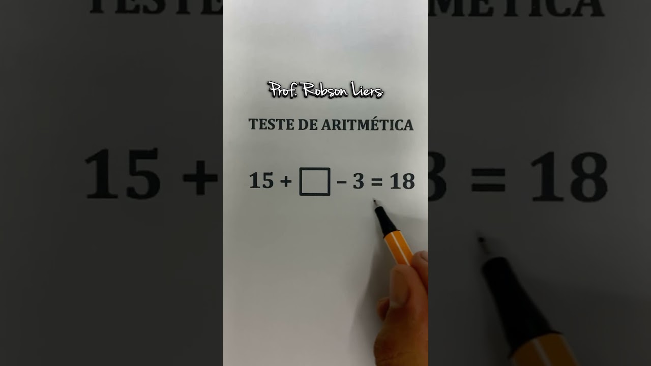 Teste de Aritmética com Prof. Robson Liers