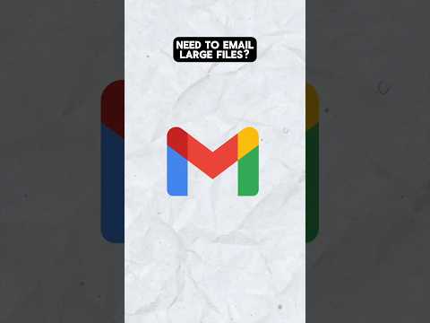 How to send large files in Gmail