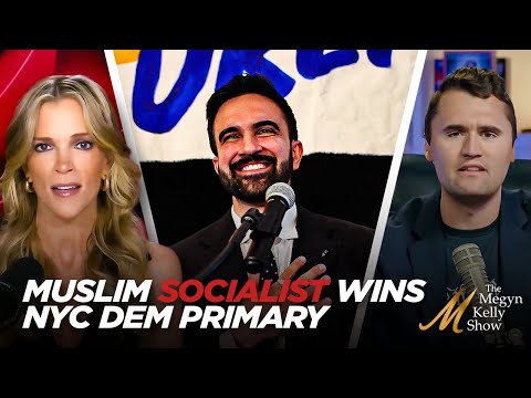 What It Means That Radical Socialist Muslim Zohran Mamdani WINS NYC Mayoral Primary, w/ Charlie Kirk