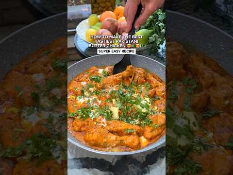 HOW TO MAKE THE BEST TASTIEST PAKISTANI BUTTER CHICKEN RECIPE ๐๐ต๐ฐ๐๐ต๐ฐ!!