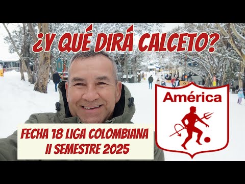 ¿Y QUÉ DIRÁ CALCETO? De América 2x0 vs Boyacá Chicó en Tunja.