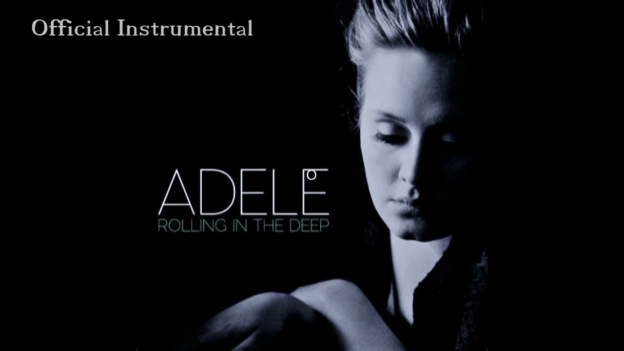 Adele - Rolling In The Deep (Official Instrumental with Backing Vocals)