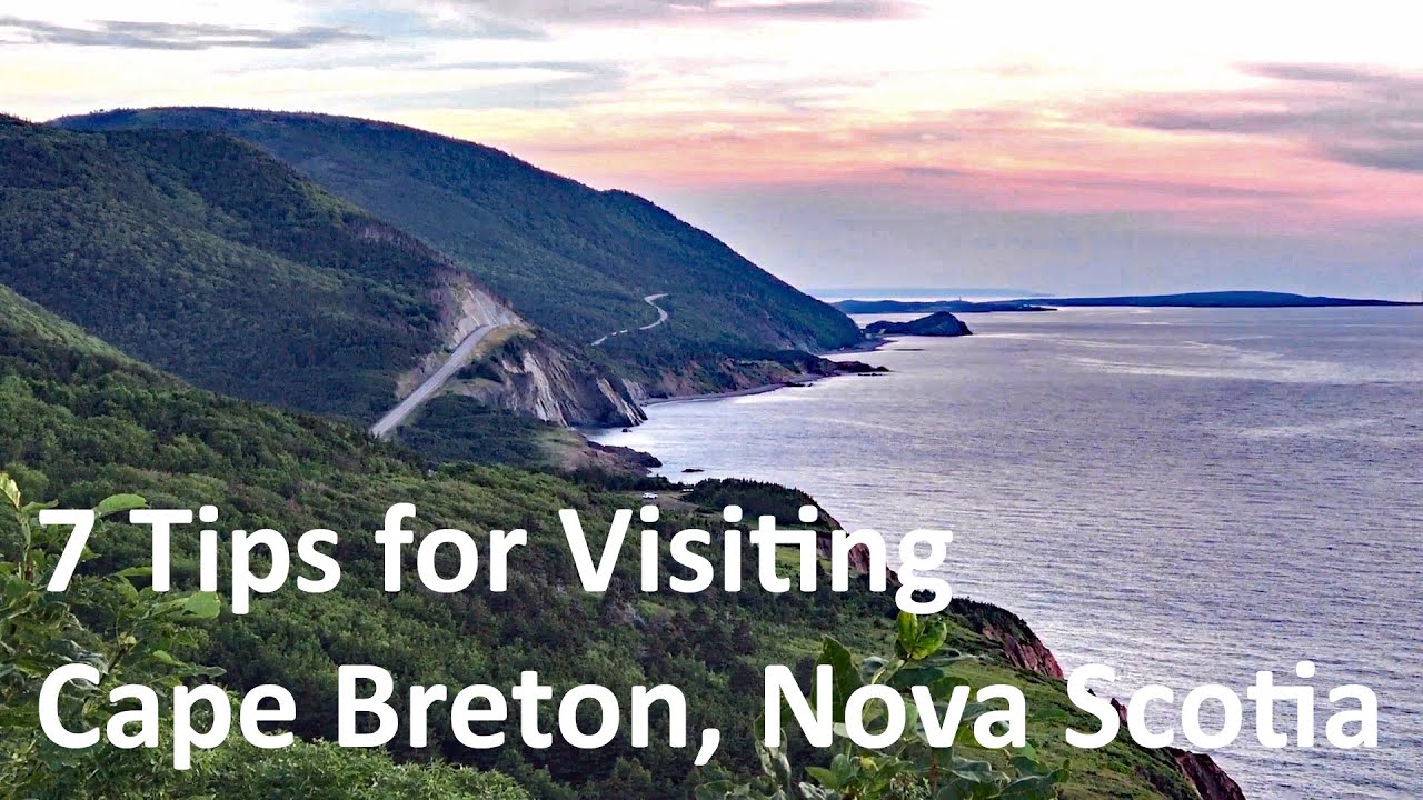 Our 7 7 Tips for Exploring Cape Breton 🚐