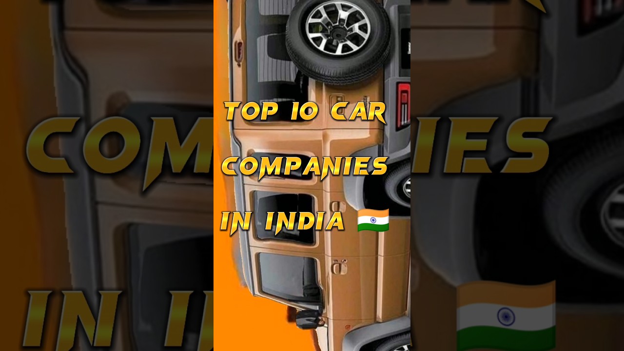 top 10 car companies in india ๐ฎ๐ณ ๐ฎ๐ณ๐ฎ๐ณ