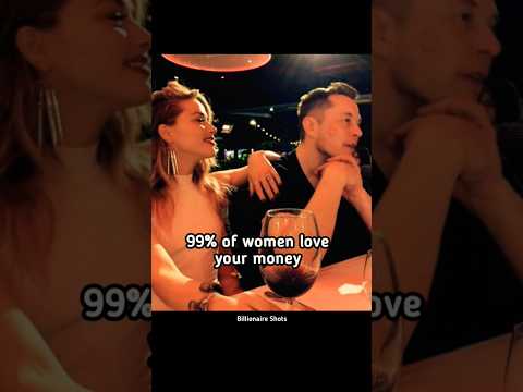 99% Of Women Love your Money🔥💯Elon Musk Sigma Billionaire Motivation #elonmusk #billionaire #shorts