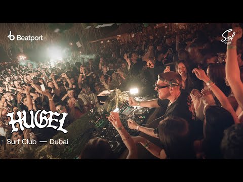 HUGEL Live DJ set | @surfclubdubai x @beatport live